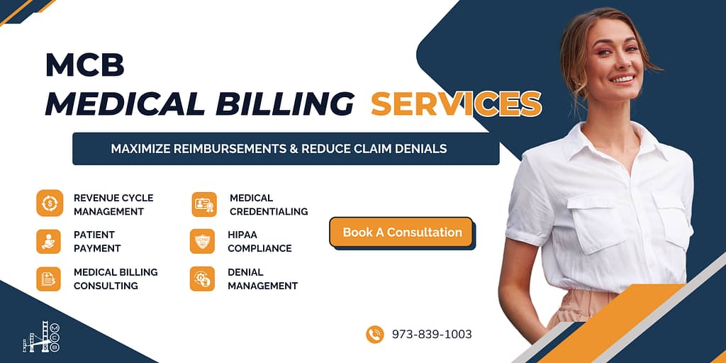 Banner ad for MCB medical billing Services, aiming to maximize reimbursements and reduce claim denials. Image features a smiling professional, with text highlighting revenue cycle management, medical credentialing, patient payment, HIPAA compliance, medical billing consulting, and denial management, urging viewers to book a consultation.